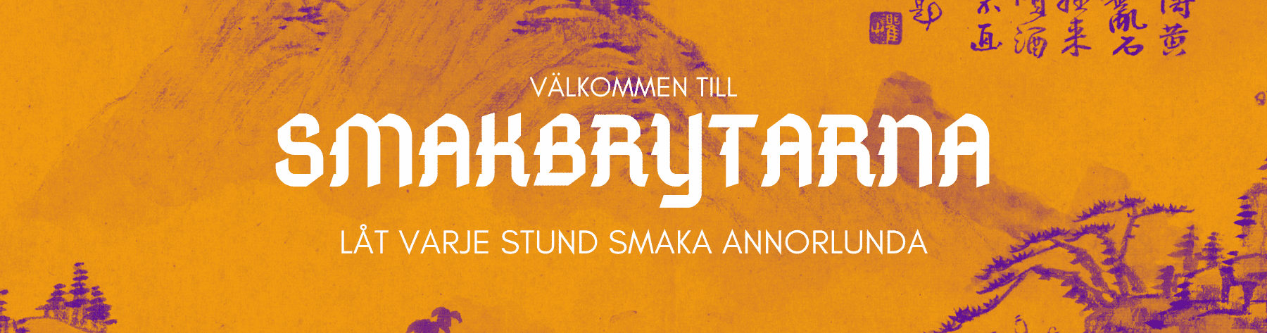 Välkommen till Smakbrytarna